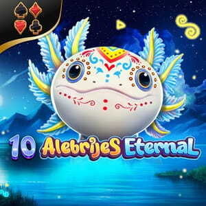 10 Alebrijes Eternal