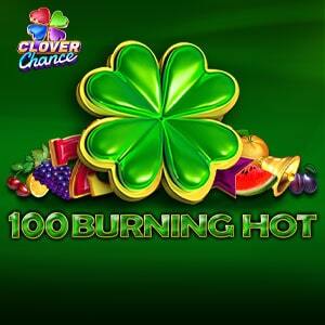 100 Burning Hot