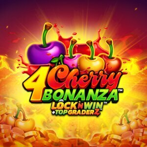 4 Cherry Bonanza Lock N Win + Top Grader