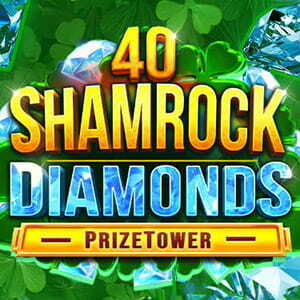 40 Shamrock Diamonds Prizetower
