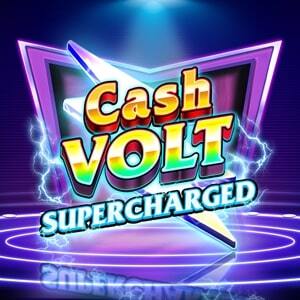Cash Volt Supercharged