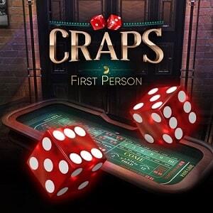 Craps First Person