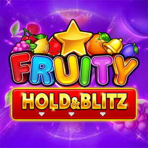 Fruity Hold & Blitz