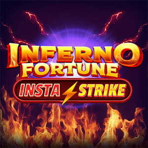 Inferno Fortune Insta Strike