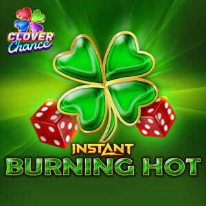 Instant Burning Hot