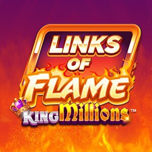 Links Of Flame King Millions