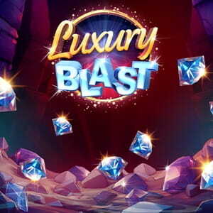 Luxury Blast