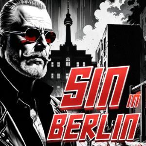 Sin In Berlin