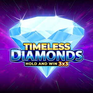 Timeless Diamonds Hold And Win