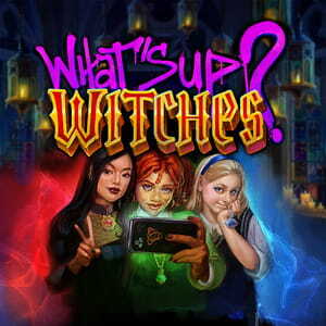 What's Up Witches